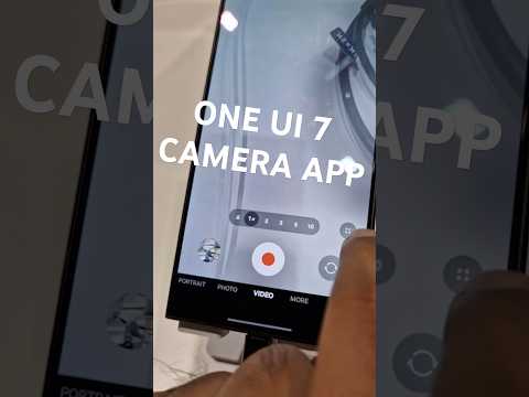 ONE UI 7 CAMERA APP HANDS ON! #oneui7 #sammobile #sdc2024 #samsung #shorts