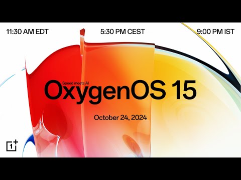 OxygenOS 15 Launch Event | Speed Meets AI