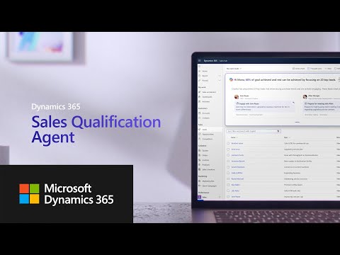 Introducing the Sales Qualification Agent for Dynamics 365 Sales