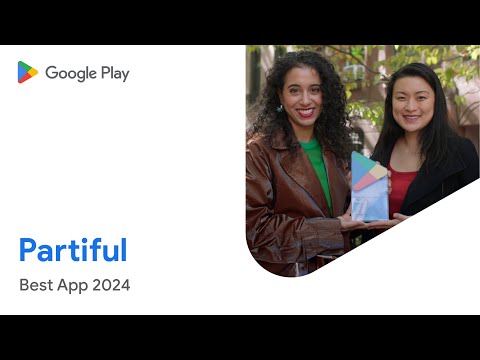 Partiful wins Google Play’s 2024 Best App Award