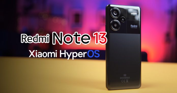 Απουσία HyperOS από Redmi Note 13: Γιατί; - TechFreak.GR